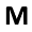 M