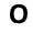 O